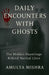 Daily Encounters With Ghosts by Amulya