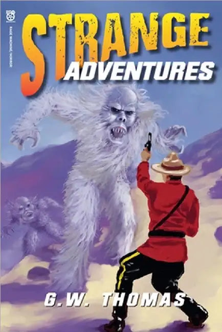 Strange Adventures by G. W. Thomas