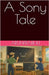 A Sony Tale by Arunprabhu