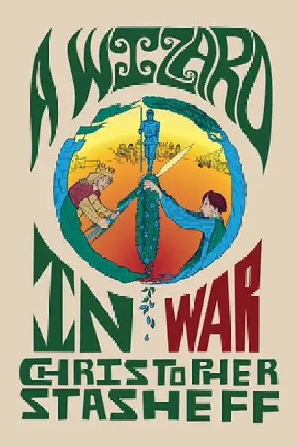 A Wizard in War by Christopher Stasheff