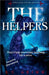 The Helpers by E. V. Grimm