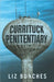 Currituck Penitentiary by Bunches, Liz