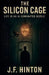 The Silicon Cage by J. F. Hinton