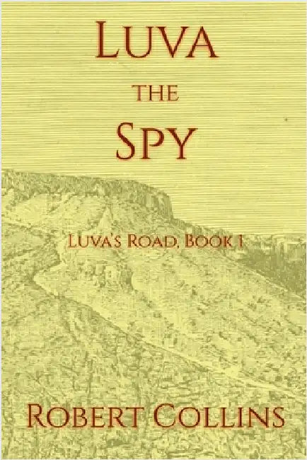 Luva the Spy by Collins, Robert L.