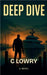 Deep Dive by C. Lowry