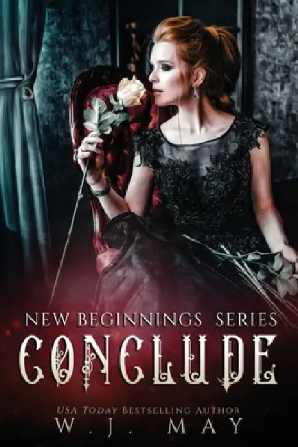 Conclude by W. J. May
