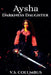 Aysha Darkness Daughter by V. S. Columbus