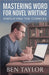 Mastering Word for Novel Writing by Ben Taylor