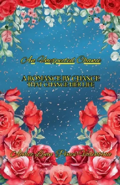 An Unexpected Chance by Aimee Pines-Valentina