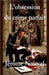 L'obsession du crime parfait by Jérôme Noirval