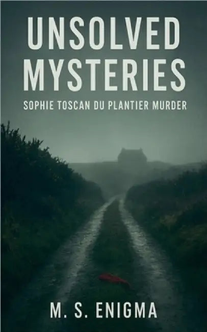 Sophie Toscan du Plantier Murder by M. S. Enigma