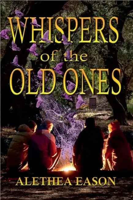 Whispers of the Old Ones by Alethea Eason