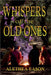 Whispers of the Old Ones by Alethea Eason