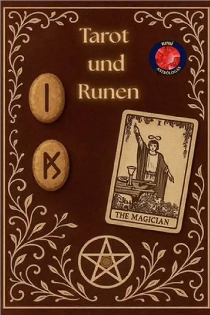 Tarot und Runen by Rubi, Alina