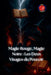 Magie Rouge, Magie Noire: Les Deux Visages du Pouvoir by Alina Rubi