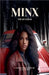 Minx the Huntress by R. L. Rain Tree