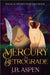 Mercury in Retrograde by J. B. Aspen