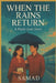 When the Rain Return a poetic love story by Samad Ali