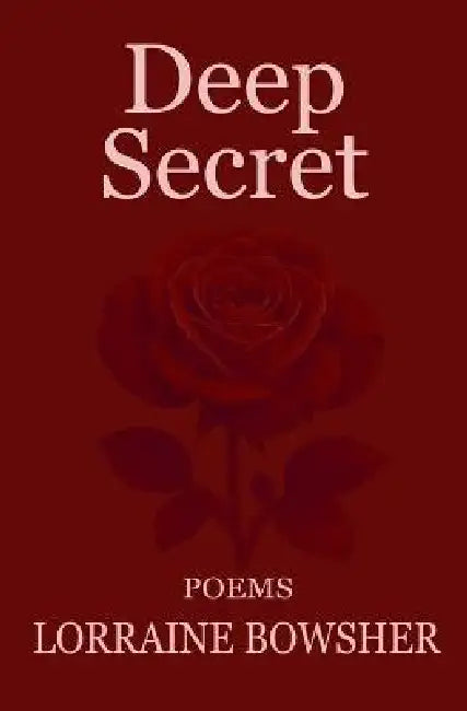 Deep Secret by Lorraine Bowsher
