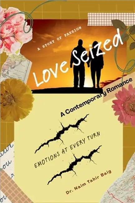 Love Seized by Baig, Naim Tahir