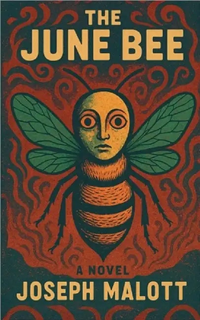 The June Bee by Malott, Joseph