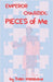 Emperor Charziek: PIECES of Me by Thato Matabane