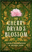 The Cherry Dryad's Blossom by Laura Greenwood
