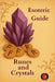 Esoteric Guide Runes and Crystals by Alina Rubi