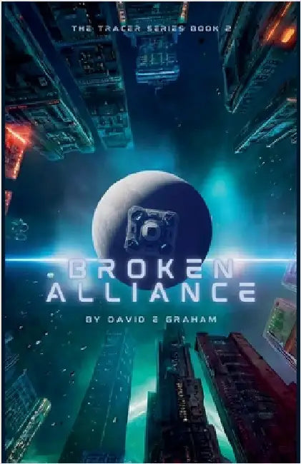 Broken Alliance by Graham, David E.