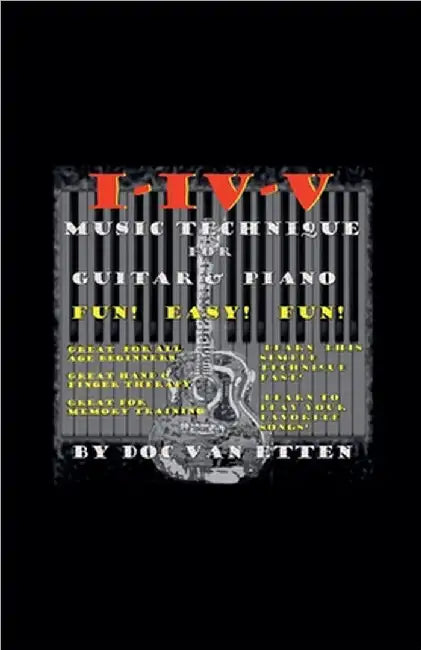 I-IV-V Music Technique for Guitar & Piano by Doc Van Etten