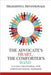 The Advocate's Heart, The Comforter's Hand: A 21-Day Devotional for Christian Social Workers by Devotionals, Delightful