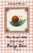 The Snail Who Didn't Mind Being Slow by Brown, Howard