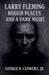 Larry Fleming: Rough Places and a Dark Night by Jr. Clowers George H.