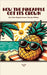 How the Pineapple Got Its Crown And Other Magical Summer Tales for Children by Camaille Press