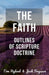 The Faith: Outlines of Scripture Doctrine by Hayes Press