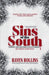 Sins of the South: Three Oklahoma Cold Cases by Raven Rollins