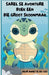 Sarel se Avonture Boek een by Annette Du Toit