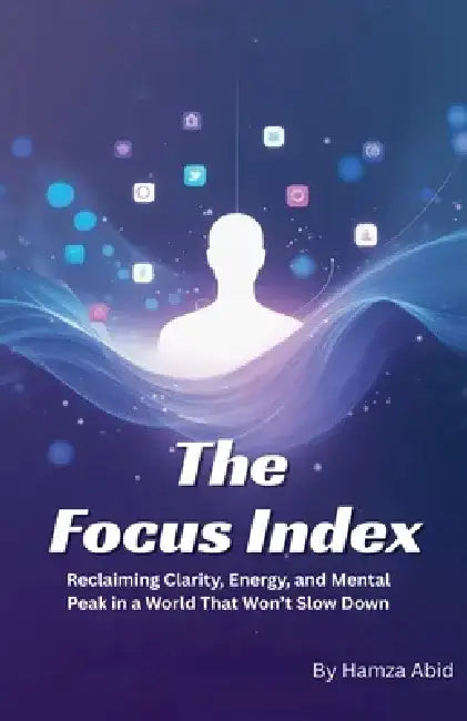 The Focus Index by Hamza Abid