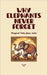 Why Elephants Never Forget: Magical Tales from India by Camaille Press