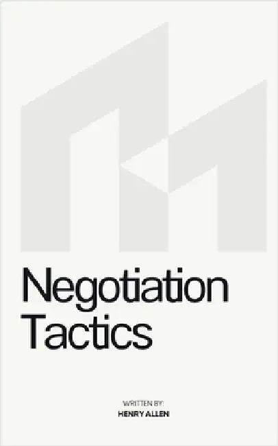 Negotiation Tactics by Henry Allen