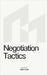 Negotiation Tactics by Henry Allen