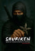 Shuriken: Manual de Técnicas secretas de Ninjutsu by Carlos Marinoni
