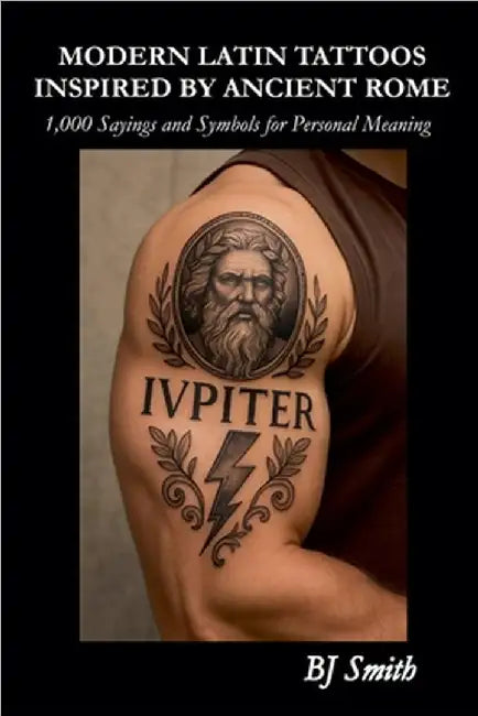 Modern Latin Tattoos Inspired by Ancient Rome by Brian Smith
