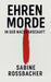 Ehrenmorde in der Nachbarschaft by Sabine Rossbacher