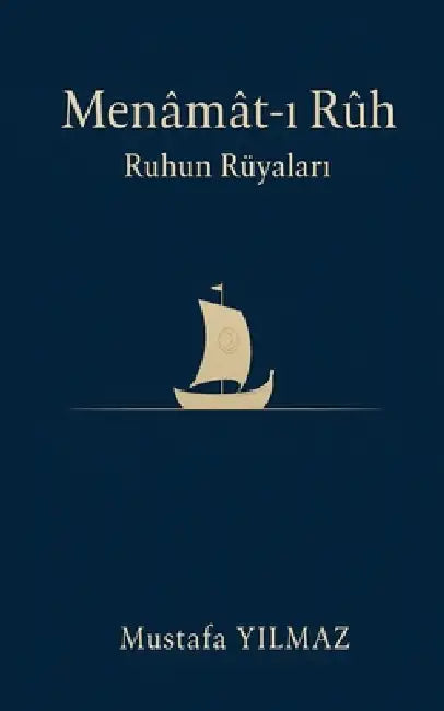Menamat-ı Ruh by Mustafa Yilmaz