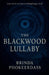 The Blackwood Lullaby by Brinda Phokeerdass