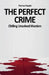 The Perfect Crime: Chilling Unsolved Murders by Thomas Piasecki