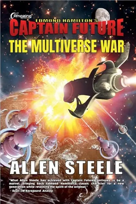 The Multiverse War by Steele, Allen