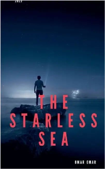 The Starless Sea by Omar Omar