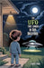 The UFO That Landed in Our Backyard by Corbin, Edward
